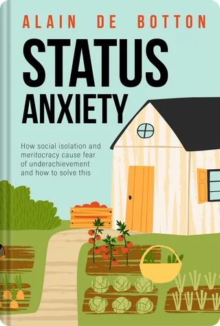 Status Anxiety