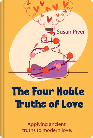 The Four Noble Truths of Love