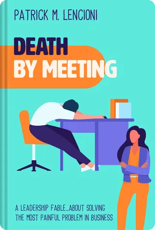 Death by Meeting
