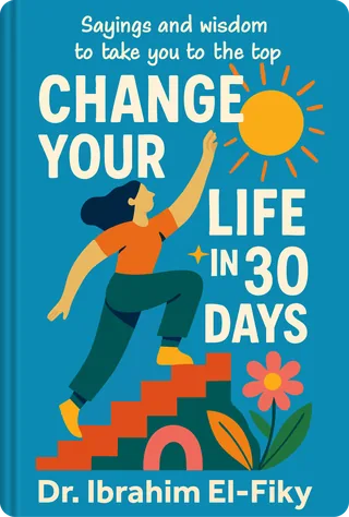 Change Your Life in 30 Days