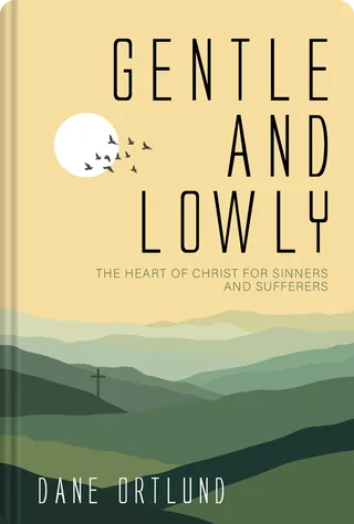 Gentle and Lowly